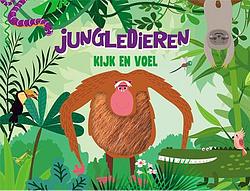 Foto van Kijk en voel - jungledieren - hardcover (9789463544580)