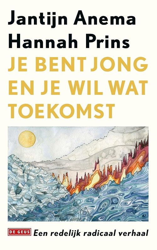 Foto van Je bent jong en je wil wat toekomst - hannah prins, jantijn anema - ebook