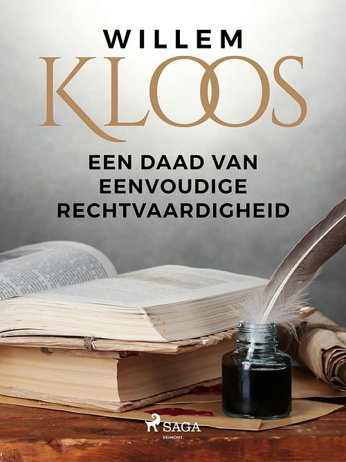 Foto van Een daad van eenvoudige rechtvaardigheid - willem kloos - ebook