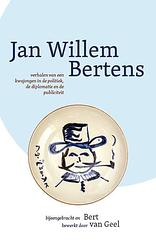 Foto van Jan willem bertens. - bert van geel - paperback (9789464022759)