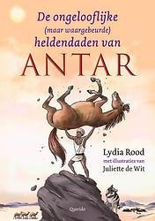 Foto van De ongelofelijke (maar waargebeurde) verhalen van antar - lydia rood - hardcover (9789045128542)