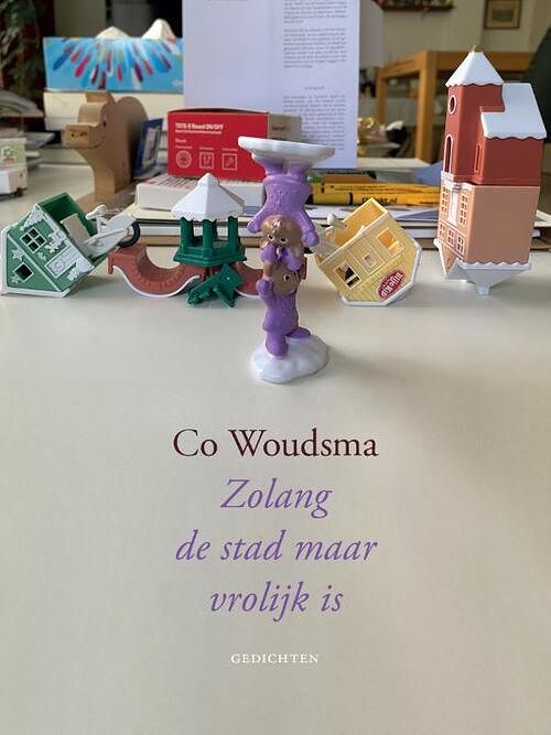 Foto van Zolang de stad maar vrolijk is - co woudsma - paperback (9789492241504)