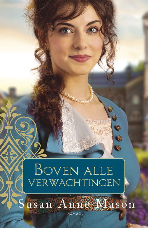 Foto van Boven alle verwachtingen - susan anne mason - ebook (9789029729314)