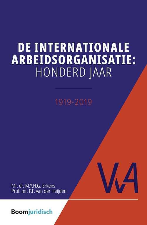 Foto van De internationale arbeidsorganisatie: honderd jaar - ebook (9789462745377)