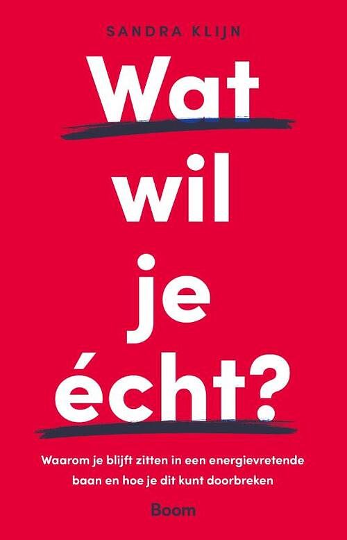 Foto van Wat wil je écht? - sandra klijn - paperback (9789024455898)