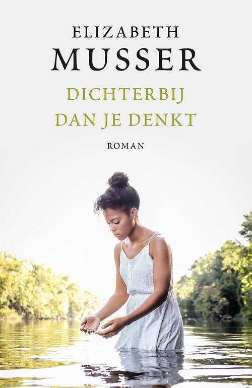 Foto van Dichterbij dan je denkt - elizabeth musser - ebook (9789029725330)