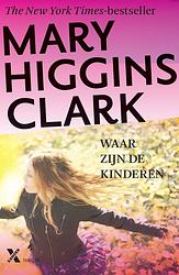 Foto van Waar zijn de kinderen? - mary higgins clark - ebook (9789401603508)