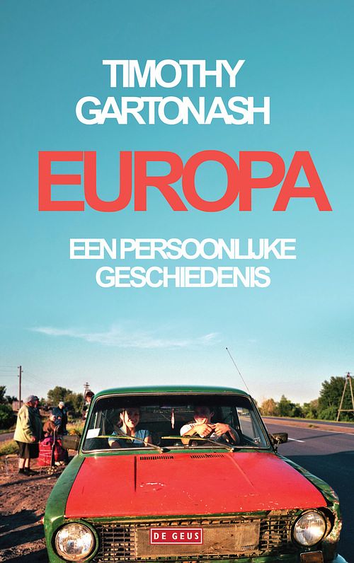 Foto van Europa - timothy garton ash - paperback (9789044544725)