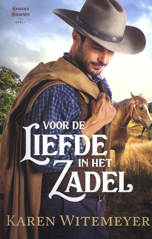 Foto van Voor de liefde in het zadel - karen witemeyer - paperback (9789492234735)