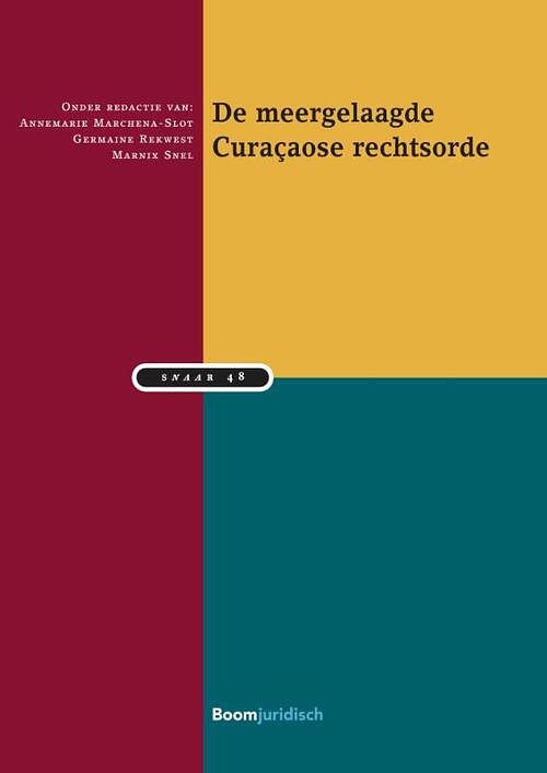 Foto van De meergelaagde curaçaose rechtsorde - ad van doesum - paperback (9789462127616)