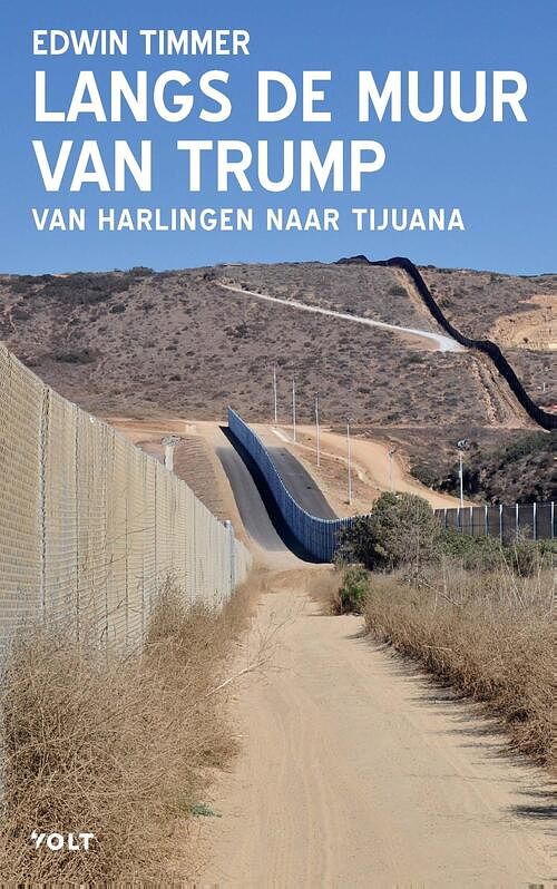 Foto van Langs de muur van trump - edwin timmer - ebook (9789021409160)