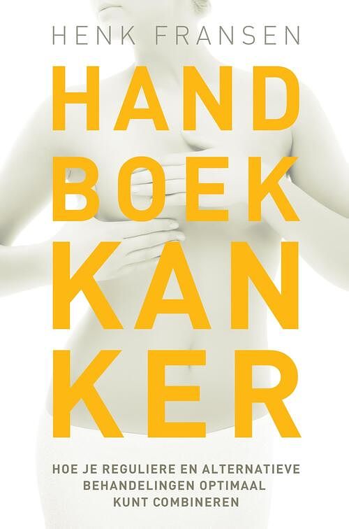 Foto van Handboek kanker - henk fransen - ebook (9789020213690)