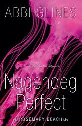 Foto van Nagenoeg perfect - abbi glines - ebook (9789045208411)