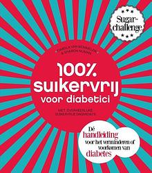 Foto van 100 % suikervrij voor diabetici - carola van bemmelen, sharon numan - ebook (9789000339914)