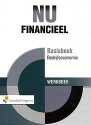Foto van Nu financieel basisboek bedrijfseconomie - paperback (9789001841683)