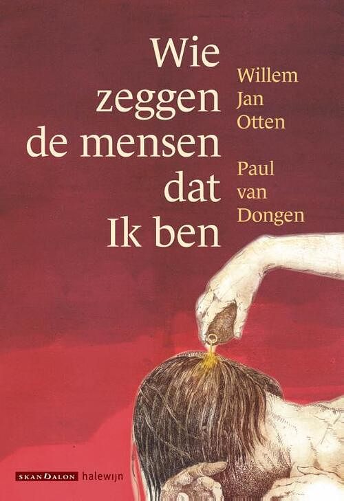 Foto van Wie zeggen de mensen dat ik ben - paul van dongen, willem jan otten - hardcover (9789493220454)