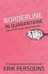 Foto van Borderline in quarantaine - erik persoons - paperback (9789083140421)