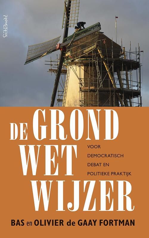 Foto van De grondwetwijzer - bas de gaay fortman, olivier de gaay fortman - ebook (9789044633337)