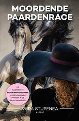 Foto van Moordende paardenrace - vera stupenea - paperback (9789464870244)