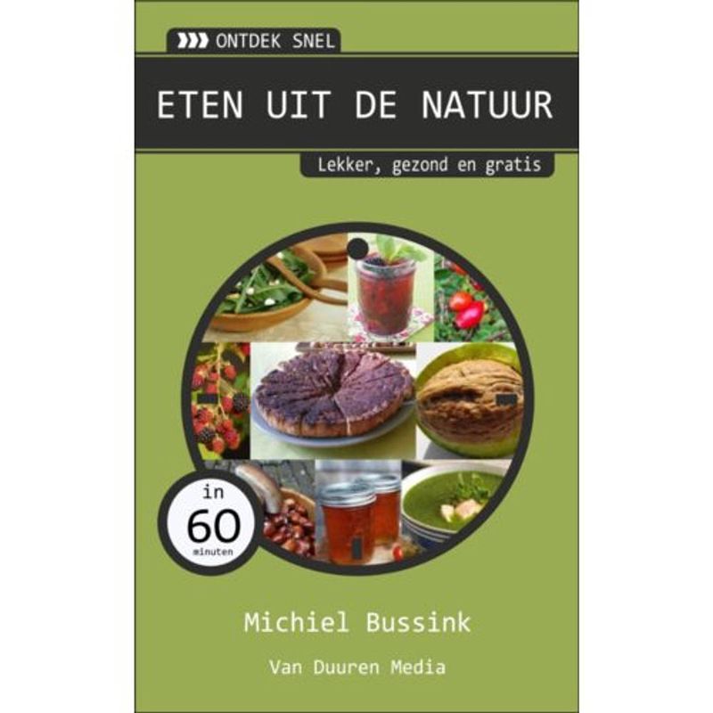 Foto van Eten uit de natuur - ontdek snel