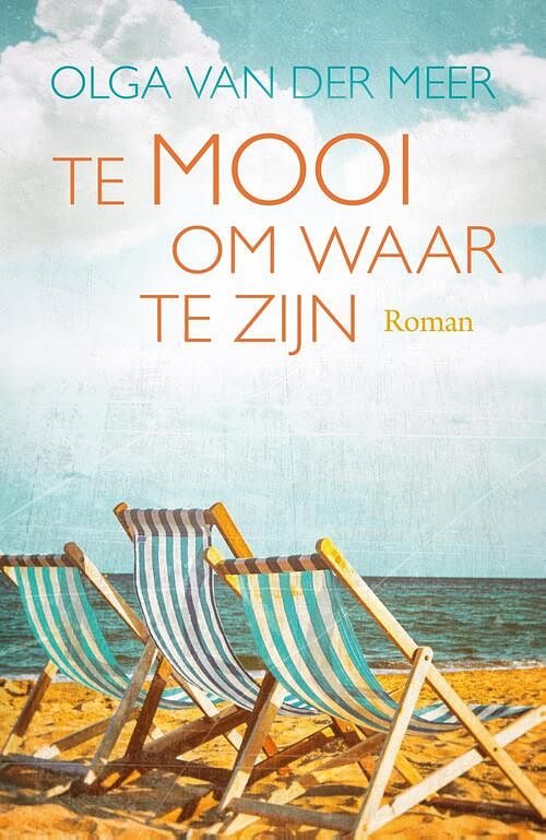 Foto van Te mooi om waar te zijn - olga van der meer - ebook (9789401915236)