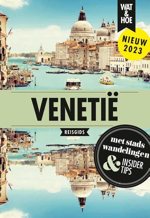 Foto van Venetië - wat & hoe reisgids - paperback (9789043927253)