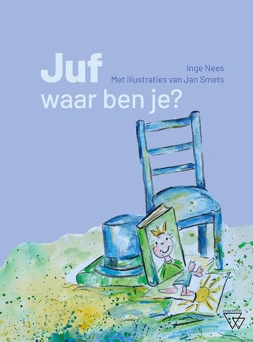 Foto van Juf waar ben je? - inge nees - hardcover (9789493306554)