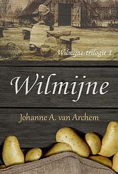 Foto van Wilmijne - johanne a. van archem - ebook (9789020536539)