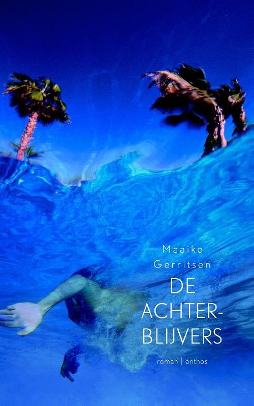 Foto van De achterblijvers - maaike gerritsen - ebook (9789041425454)