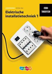 Foto van Touchtech elektrische installatietechniek 1 - paperback (9789006373851)