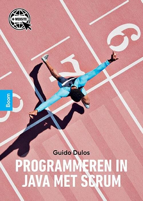 Foto van Programmeren in java met scrum - guido dulos - paperback (9789024429745)