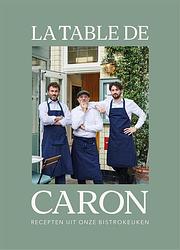 Foto van La table de caron - alain caron - ebook (9789048858057)