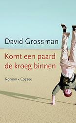 Foto van Komt een paard de kroeg binnen - david grossman - ebook (9789059365728)