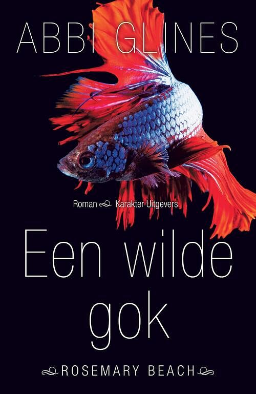 Foto van Een wilde gok - abbi glines - ebook (9789045209548)