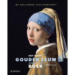 Foto van Het grote gouden eeuw boek