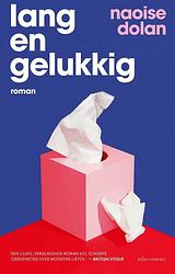 Foto van Lang en gelukkig - naoise dolan - ebook (9789025474829)