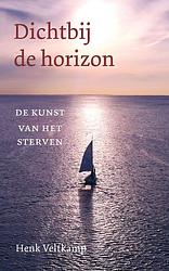 Foto van Dichtbij de horizon - henk veltkamp - ebook (9789043530767)