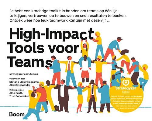 Foto van High-impact tools voor teams - alexander osterwalder, stefano mastrogiacomo - hardcover (9789024444205)