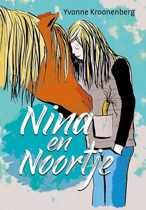 Foto van Nina en noortje - yvonne kroonenberg - hardcover (9789086967087)