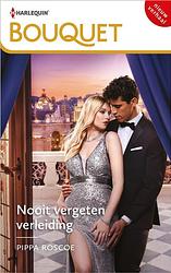 Foto van Nooit vergeten verleiding - pippa roscoe - ebook