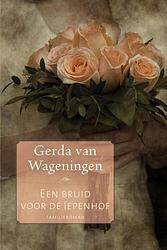 Foto van Een bruid voor de iepenhof - gerda van wageningen - ebook (9789020533620)