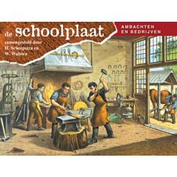 Foto van De schoolplaat / ambachten en bedrijven