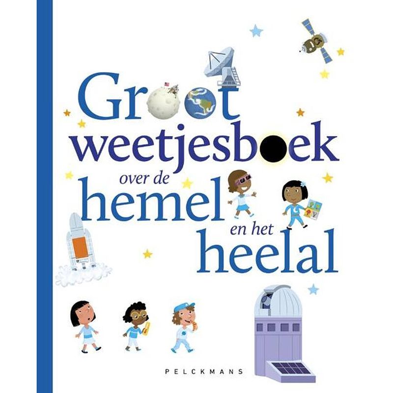 Foto van Groot weetjesboek over de hemel en het heelal