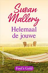 Foto van Helemaal de jouwe - susan mallery - ebook