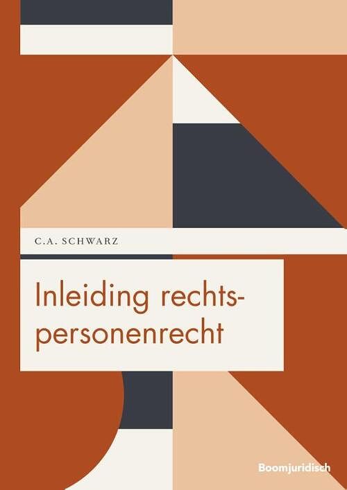 Foto van Inleiding rechtspersonenrecht - c.a. schwarz - paperback (9789462906631)