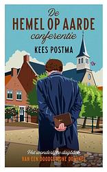 Foto van De hemel op aarde conferentie - kees postma - ebook (9789043539586)