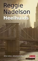 Foto van Heelhuids - reggie nadelson - ebook (9789044531619)