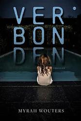 Foto van Verbonden - myrah wouters - paperback (9789464686302)