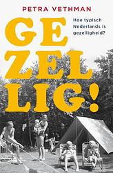 Foto van Gezellig! - petra vethman - ebook (9789026346514)