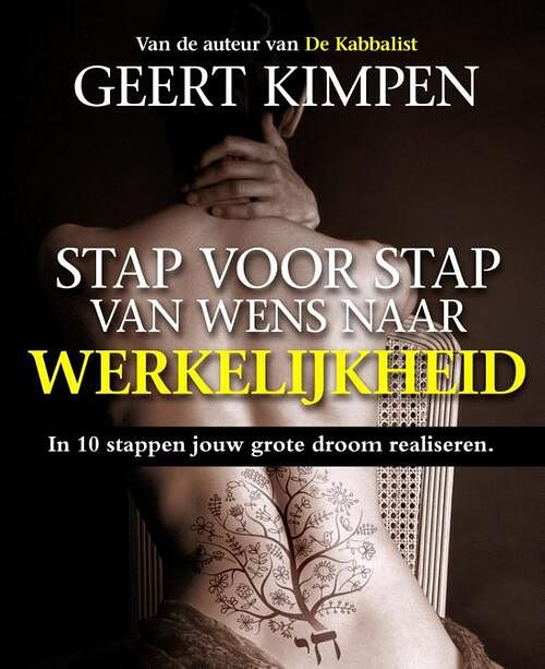 Foto van Stap voor stap van wens naar werkelijkheid - geert kimpen - paperback (9789493280571)